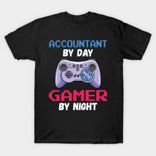 Accountant By Day Gamer By Night T-Shirt